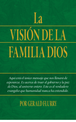 La visión de la Familia Dios