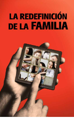 La redefinición de la familia