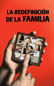 La redefinición de la familia