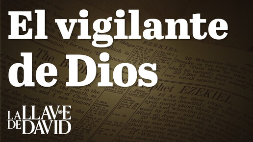 El vigilante de Dios