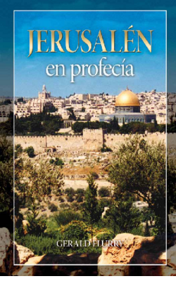 Jerusalén en profecía