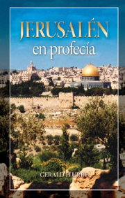 Jerusalén en profecía