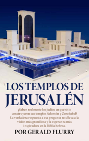 Los templos de Jerusalén
