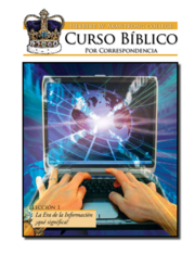 Lección 01: ¿Por qué estudiar la Biblia en la era de la información?