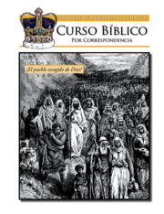 Lección 20: El antiguo Israel: ¿por qué es, el “pueblo escogido” de Dios?