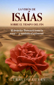 La visión de Isaías sobre el tiempo del fin