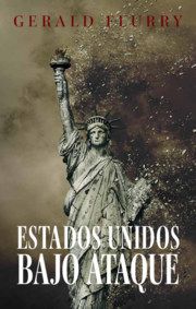Estados Unidos bajo ataque