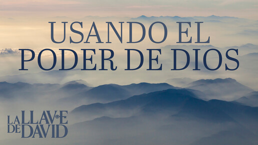 Usando el poder de dios