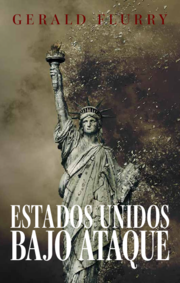 Estados Unidos bajo ataque