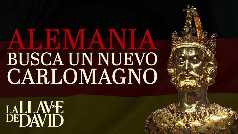 Alemania busca un nuevo Carlomagno