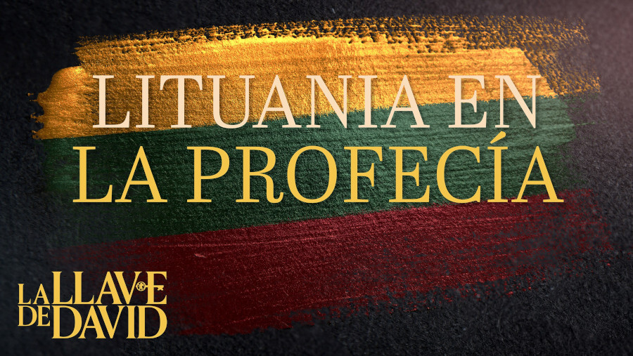 Lituania en la profecía (Transcripción)