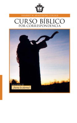 Lección 32: Fiesta de las Trompetas: Por qué el mundo no terminará en una destrucción total
