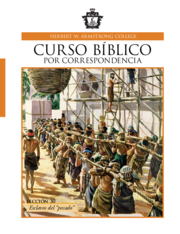 Lección 30: Días de los Panes sin Levadura: Nuestra parte en el plan maestro de Dios