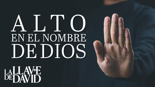 Alto en el nombre de Dios