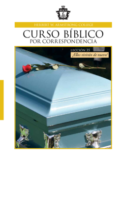 Lección 35: El Último Gran Día: ¡el plan maestro de Dios completado!