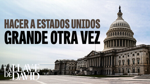 Hacer a Estados Unidos grande otra vez