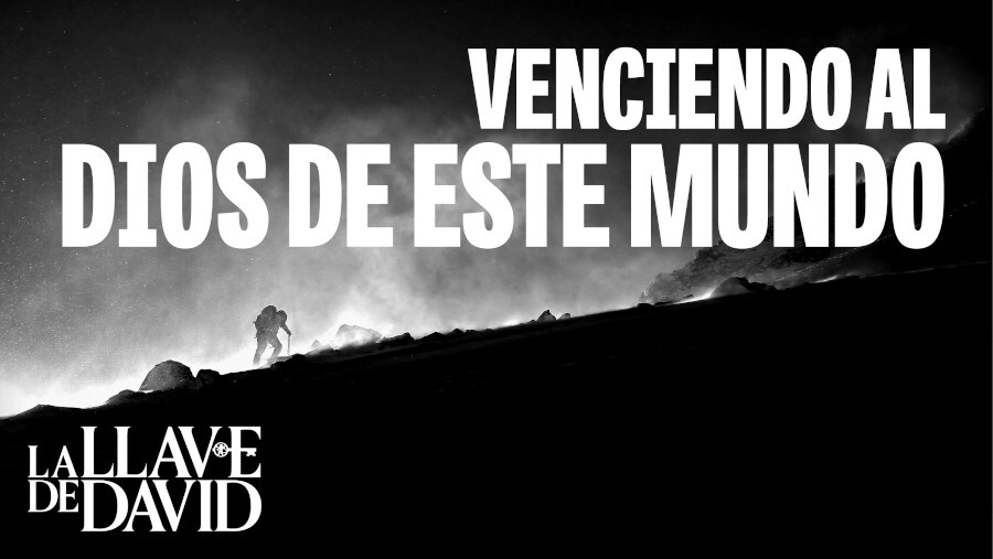 Venciendo al dios de este mundo